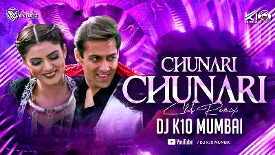 Chunnari Chunnari -Remix - DJ K10 Mumbai